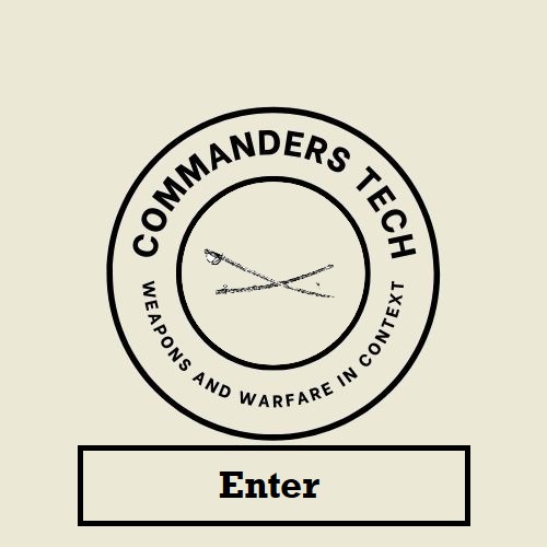 Commander's Tech: Weapons and Warfare In Context